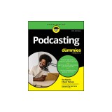 Podcasting for Dummies