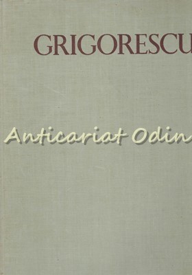 N. Grigorescu II - G. Oprescu - Tiraj: 4190 Exemplare