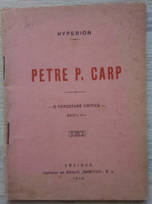 Hyperion / PETRE P. CARP - ediție 1919 foto