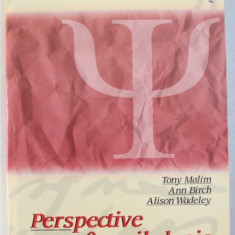 PERSPECTIVE IN PSIHOLOGIE de TONY MALIM ...ALISON WADELEY , 1999 * MICI DEFECTE