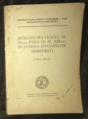 Romanii din veacurile IX-XIII in lumina izvoarelor armenesti / de Aurel Decei foto