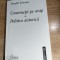 Pamfil Seicaru - Constructii pe nisip. Politica aistorica (Editura Fides, 1998)