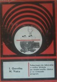 Tehnologia de fabricatie a rotilor dintate pe masini-unelte clasice si cu comanda program I. Gavrilas, N. Voicu