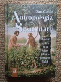 Antropologia sexualitatii - Dan Coste