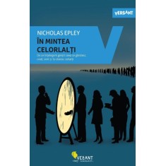 In mintea celorlalti - Nicholas Epley