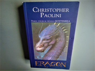 ERAGON -CHRISTOPHER PAOLINI ED.RAO ANUL 2014 foto