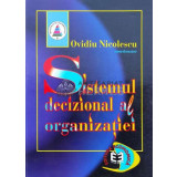 Sistemul decizional al organizatiei - Ovidiu Nicolescu - 1998