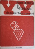 VITICULTURA SI VINIFICATIE. DOCUMENTARE CURENTA. NR.1/1988-ACADEMIA DE STIINTE AGRICOLE SI SILVICE-245439