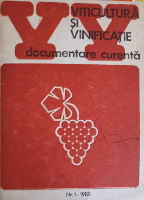 VITICULTURA SI VINIFICATIE. DOCUMENTARE CURENTA. NR.1/1988-ACADEMIA DE STIINTE AGRICOLE SI SILVICE