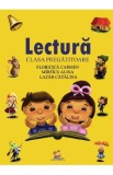 Lectura - Clasa pregatitoare - Floricica Carmen