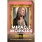 Miracle Workers - Simon Rich