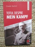 Claude Quetel - Totul despre Mein Kampf