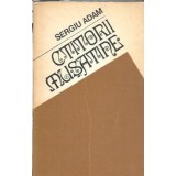 Ctitorii Musatine - Sergiu Adam