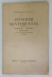 ITINERAR SENTIMENTAL COMPLETAT CU ALBUMURI , AMORURI de PERPESSICIUS, 1932
