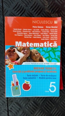 MATEMATICA CLASA A V A EXERCITII SI PROBLEME PETRE SIMION ,VICTOR NICOLAE foto