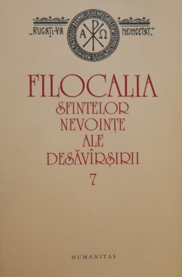 Filocalia sfintelor nevointe ale desavarsirii 7 foto
