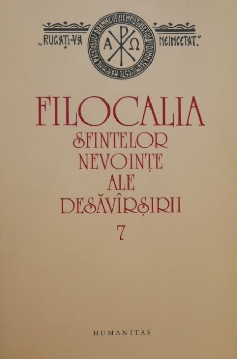 Filocalia sfintelor nevointe ale desavarsirii 7