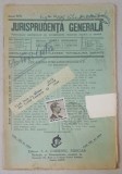 JURISPRUDENTA GENERALA , PUBLICATIUNE SAPTAMANALA DE JURISPRUDENTA REZUMATA ROMANA SI STREINA , NR.19 , 1938