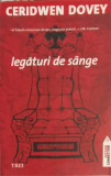 LEGATURI DE SANGE-CERIDWEN DOVEY