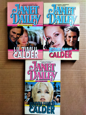 Janet Dailey 3 vol DESTINUL FAMILIEI CALDER,MANDRIA FAMILIEI CALDER,ULTIMUL CAL foto