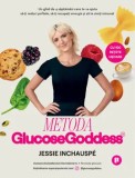 Cumpara ieftin Metoda Glucose Goddess/Jessie Inchauspe