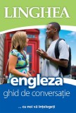 Engleza. Ghid de conversatie