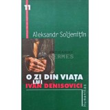 O zi din viata lui Ivan Denisovici - 2000 - Aleksandr Soljenitin (AJ29)