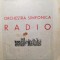 program Orchestra simfonică radio, stagiunea 1945-46, cond. muzicală Matei Socor