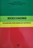 Berca Mihai- Bio-economie. Intoarcerea spre modele naturale (ecologie, economie)
