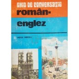Mihai Miroiu - Ghid de conversatie roman-englez (Editia: 1982)