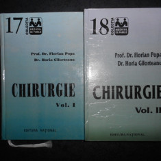 FLORIAN POPA, HORIA GILORTEANU - CHIRURGIE 2 volume (1998-2000 editie cartonata)