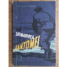 Nikolai Toman - In urmarirea fantomei