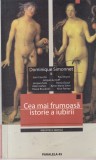 Dominique Simonnet - Cea mai frumoasa istorie a iubirii