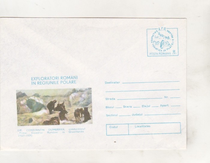 bnk ip Exploratori romani in regiunile polare - necirculat - 1984