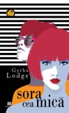 Sora cea mica - Gytha Lodge - Editura Creator-Libris