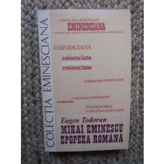 EUGEN TODORAN - MIHAI EMINESCU EPOPEEA ROMANA