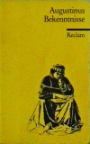 Aurelius Augustinus - Bekenntnisse