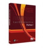 Fiziopatologie. Lucrari practice. Partea I - Roxana Maria Nemes