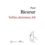 Vall&aacute;s, ateizmus, hit - Paul Ricoeur