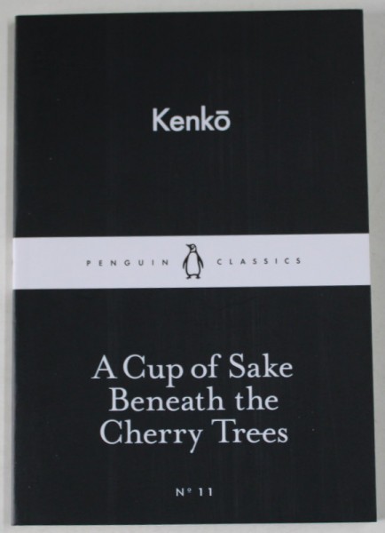 A CUPE OF SAKE BENEATH THE CHERRY TREES by KENKO , 2015