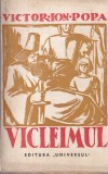 Victor Ion Popa - Vicleimul. Refacut dupa jocuirle sfinte populare si intregit