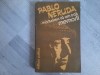 Marturisesc ca am trait.Memorii de Pablo Neruda