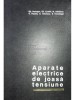 Gh. Hortopan - Aparate electrice de joasa tensiune (Editia: 1969)