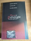 Manual de psihologie sociala aplicata - Stefan Boncu; Corina Ilin (autograf); Coralia Sulea (Editura Universitatii de Vest, 2007)