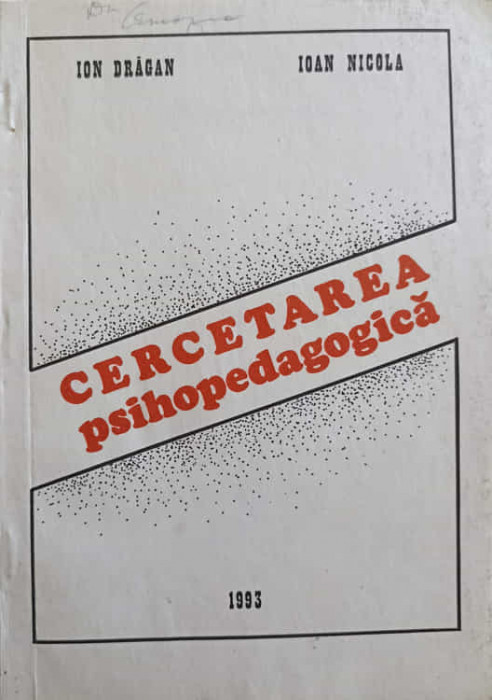 CERCETAREA PSIHOPEDAGOGICA-ION DRAGAN, IOAN NICOLA