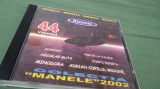CD MANELE ATOMIC COLECTIA MANELE 2002 VOL 44 ORIGINAL