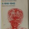 THE TWENTIETH CENTURY MIND , HISTORY , IDEAS AND LITERATURE IN BRITAIN VOL. 2 : 1918 - 1945 , editied by C.B. COX and A.E. DYSON , 1972
