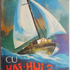 Cu "Hai-Hui 2" spre sud – Radu Theodoru