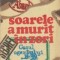 Soarele a murit in zori - Cazul agentului B-39