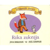 R&oacute;ka zoknija - Julia Donaldson